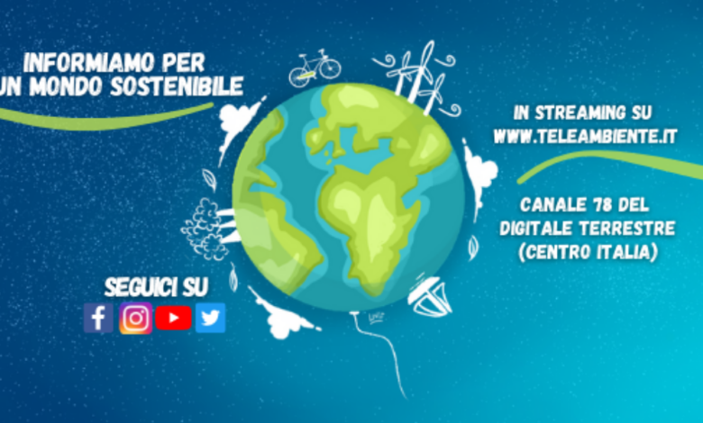 teleambiente informiamo per un mondo sostenibile 1